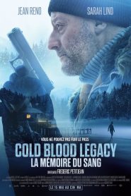 Cold Blood Legacy – La mémoire du sang
