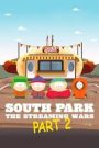 South Park the Streaming Wars Partie 2